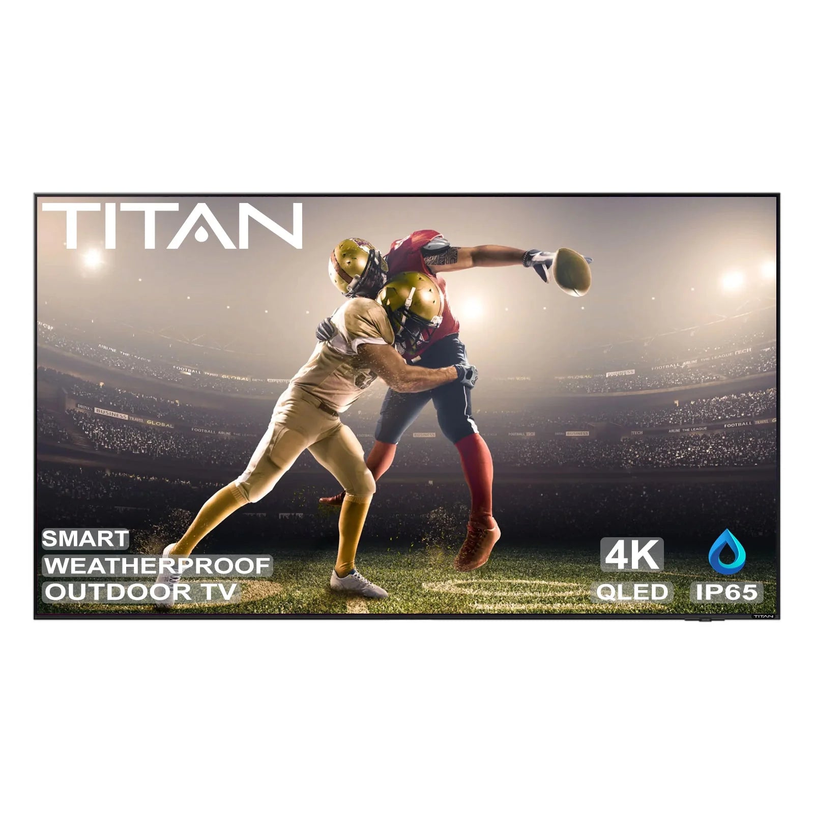 Titan Weatherproof Outdoor TV Full Sun 4K Smart TV Powered By Samsung Tizen SmartThings S-300 QLED